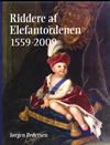 Riddere af Elefantordenen 1559-2009.
