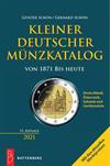 Schön: Kleiner deutscher Münzkatalog von 1871 bis heute. 2021.