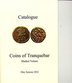 Sejerøe, Olav, Coins of Tranquebar